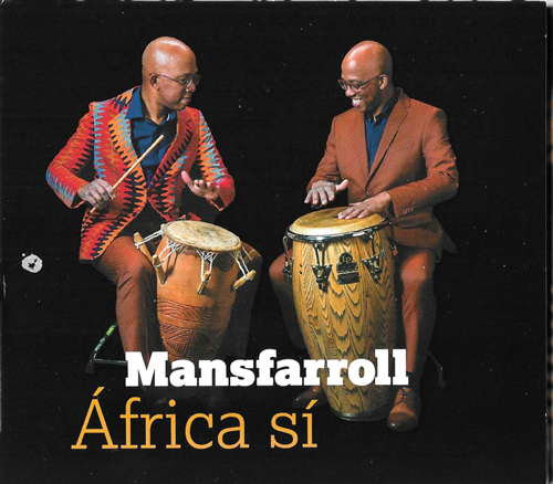Africa si, Mansfarroll