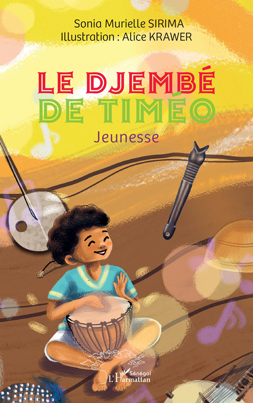 Le djembé de Timéo, Sonia Murielle Sirima